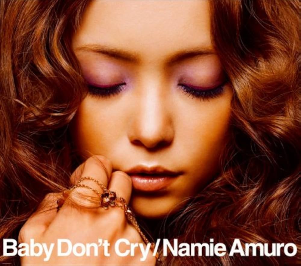 安室奈美恵「Baby Don't Cry」の真実｜名曲が心救う理由
