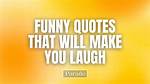 Laughter's Therapy: Funny and Uplifting Quotes to Brighten Your Day